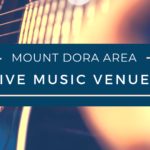 Mount Dora Nightlife  |  Happy Hours, Live Music & Entertainment