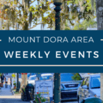 Mount Dora Events Calendar | Weekly Activities To Keep You On The Go