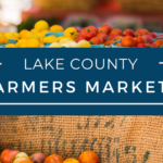 Lake County’s Fresh Produce  |    Farmer’s Markets & Farms