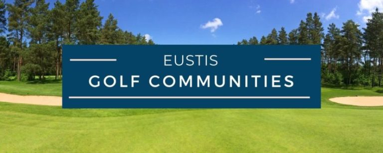 Eustis Golf communities