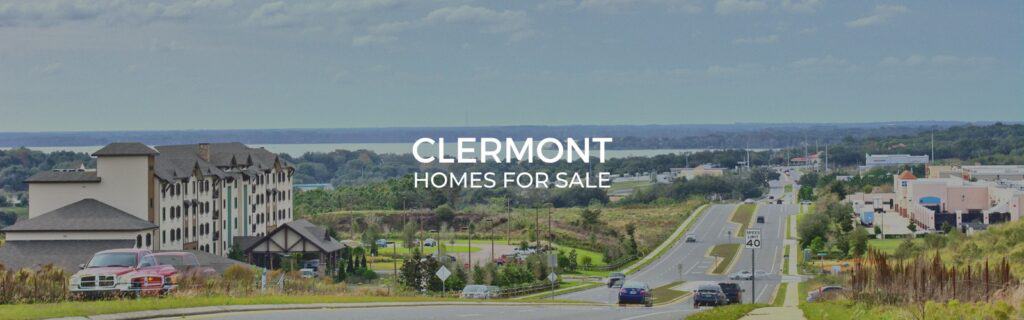 Clermont Homes for Sale