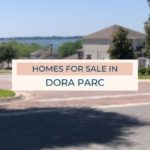 Dora Parc Homes for Sale  |  Mount Dora
