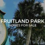 Fruitland Park Homes for Sale