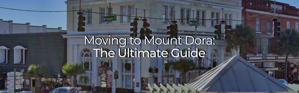 Moving to Mount Dora