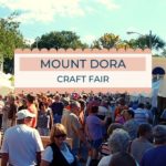 Your Guide to the Mount Dora Craft Fair 2022