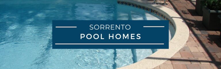 Sorrento Pool Homes for Sale