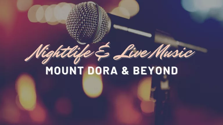 Nightlife and Live Music Mount Dora