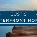 Eustis Waterfront Homes for Sale