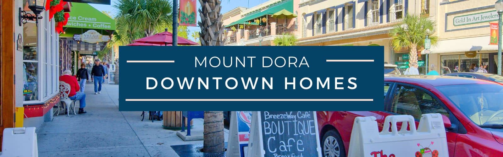 Downtown Mount Dora Homes for Sale