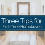 Three Tips for First-Time Homebuyers in Mount Dora