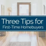 Three Tips for First-Time Homebuyers in Mount Dora