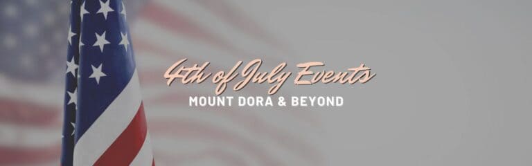 4th of July Events Mount Dora