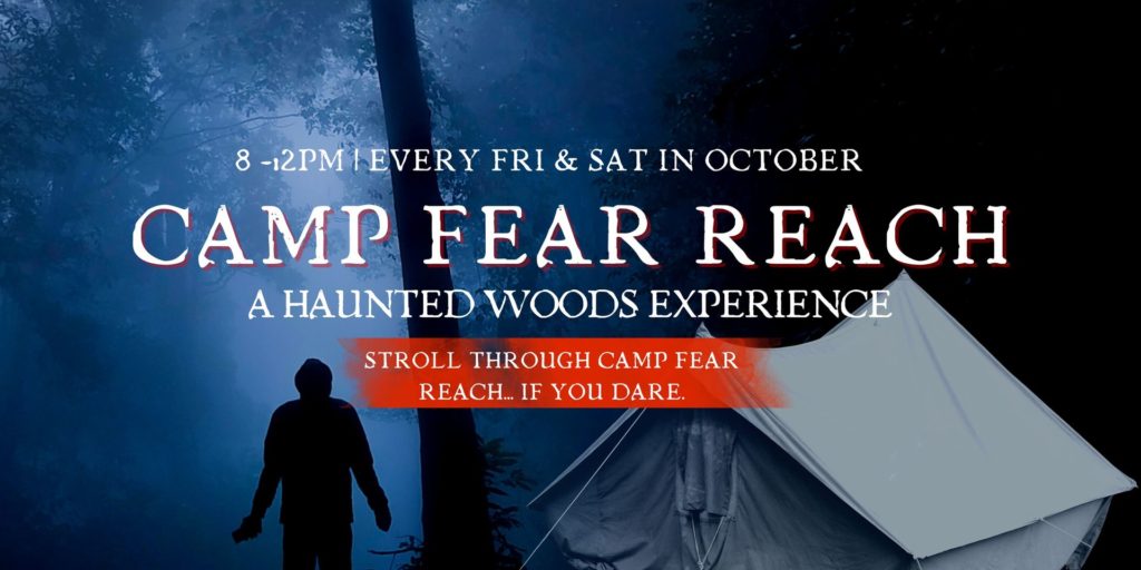 CAMP FEAR REACH Haunted Woods Experience