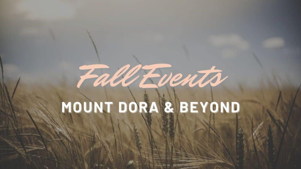 Mount Dora Areas Best Fall Events