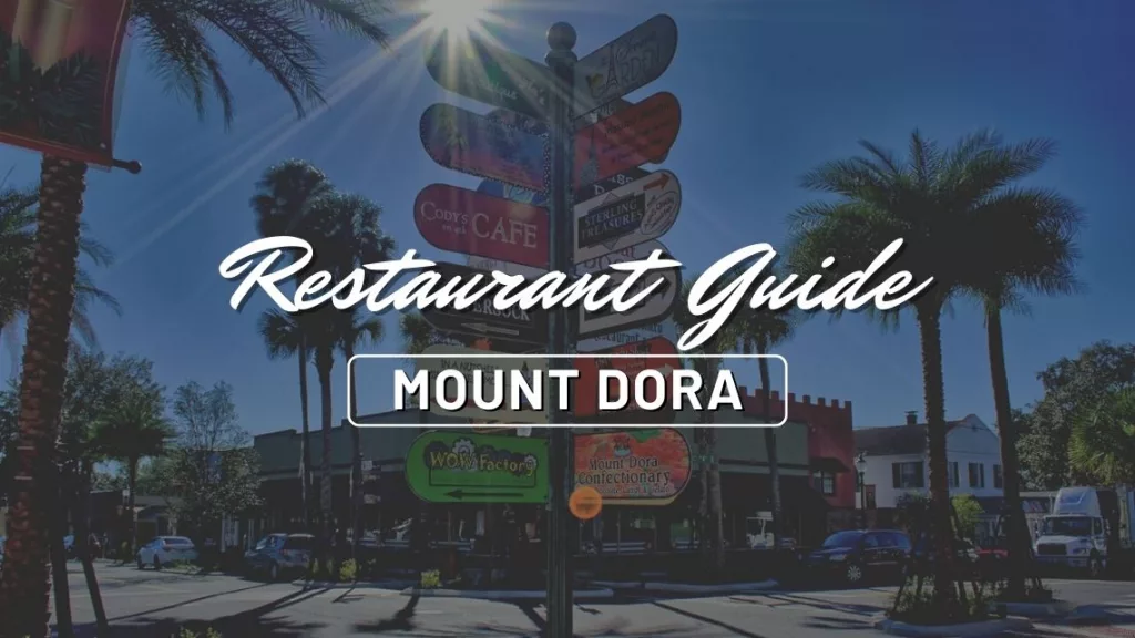 Mount Dora Restaurant Guide