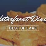Lake County’s Best Waterfront Restaurants
