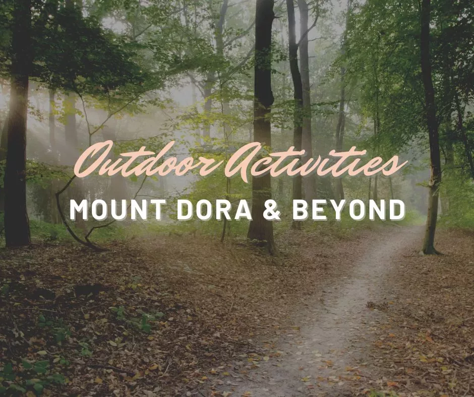 Outdoor Activities Mount Dora
