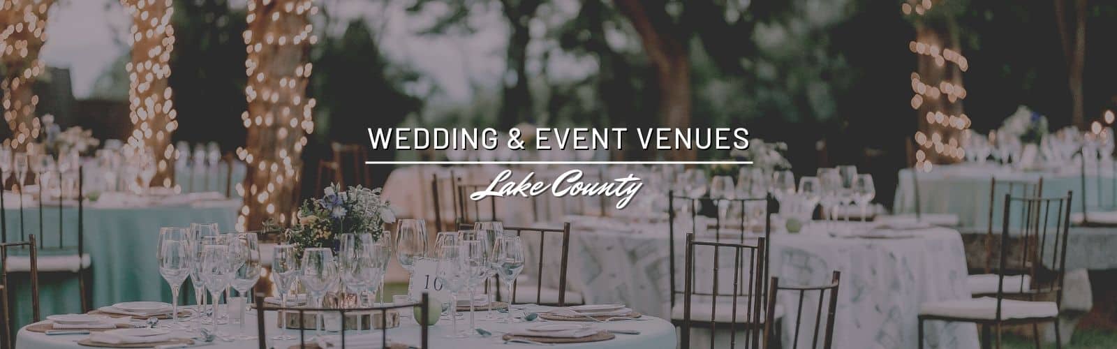 Lake County Wedding and Event Venues