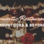 Mount Dora’s Top Romantic Restaurants