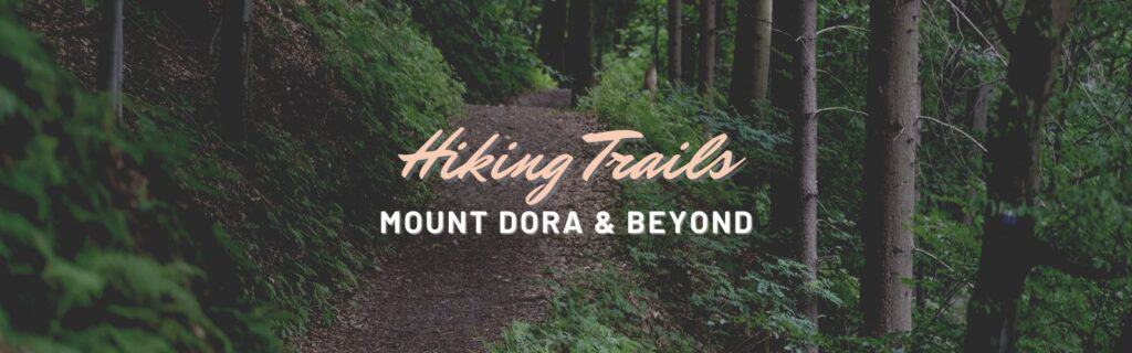 Hiking Trails in Mount Dora