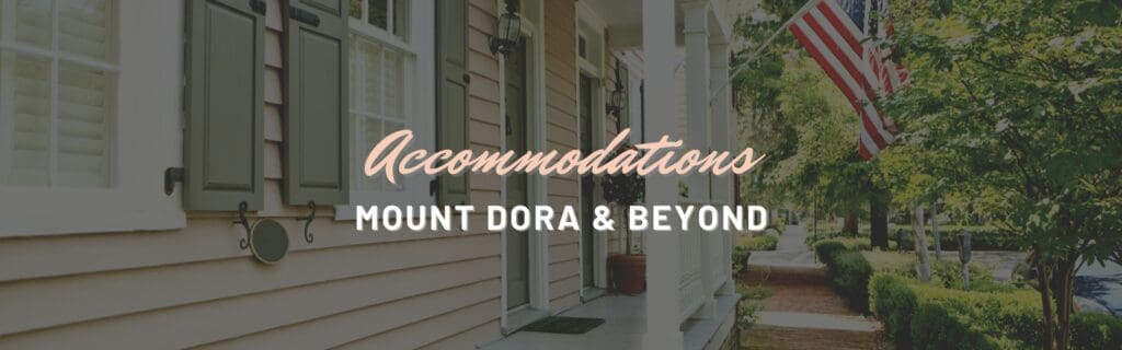 Accommodations in Mount Dora