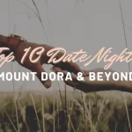 Top 10 Date Nights in Mount Dora