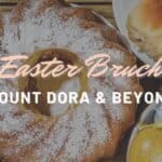 Easter Sunday Brunch, Lunch & Dinner Spots