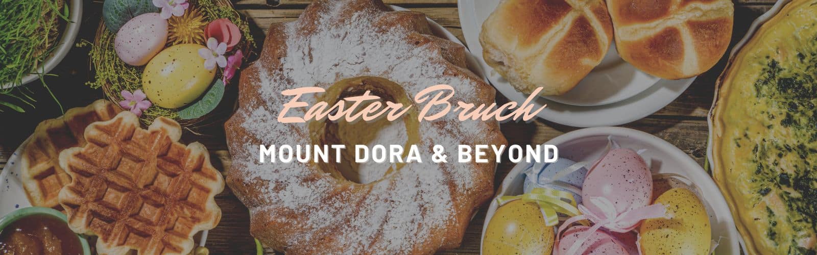 Easter Brunch Mount Dora
