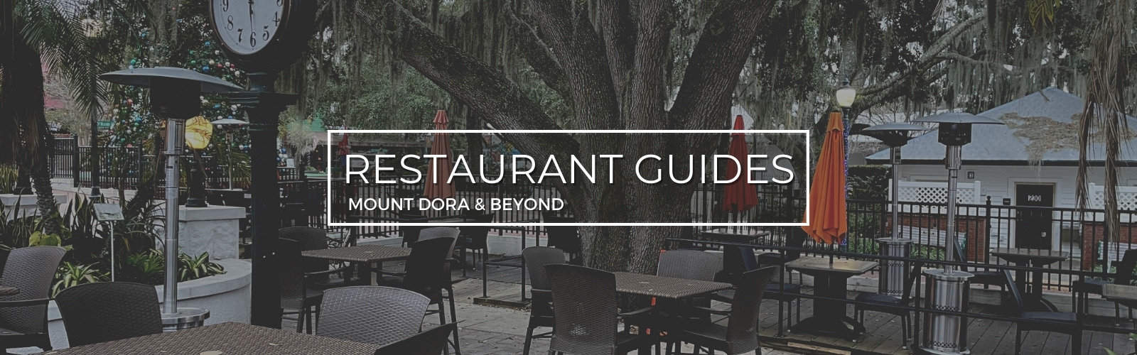 Restaurant guide Mount Dora & Beyond