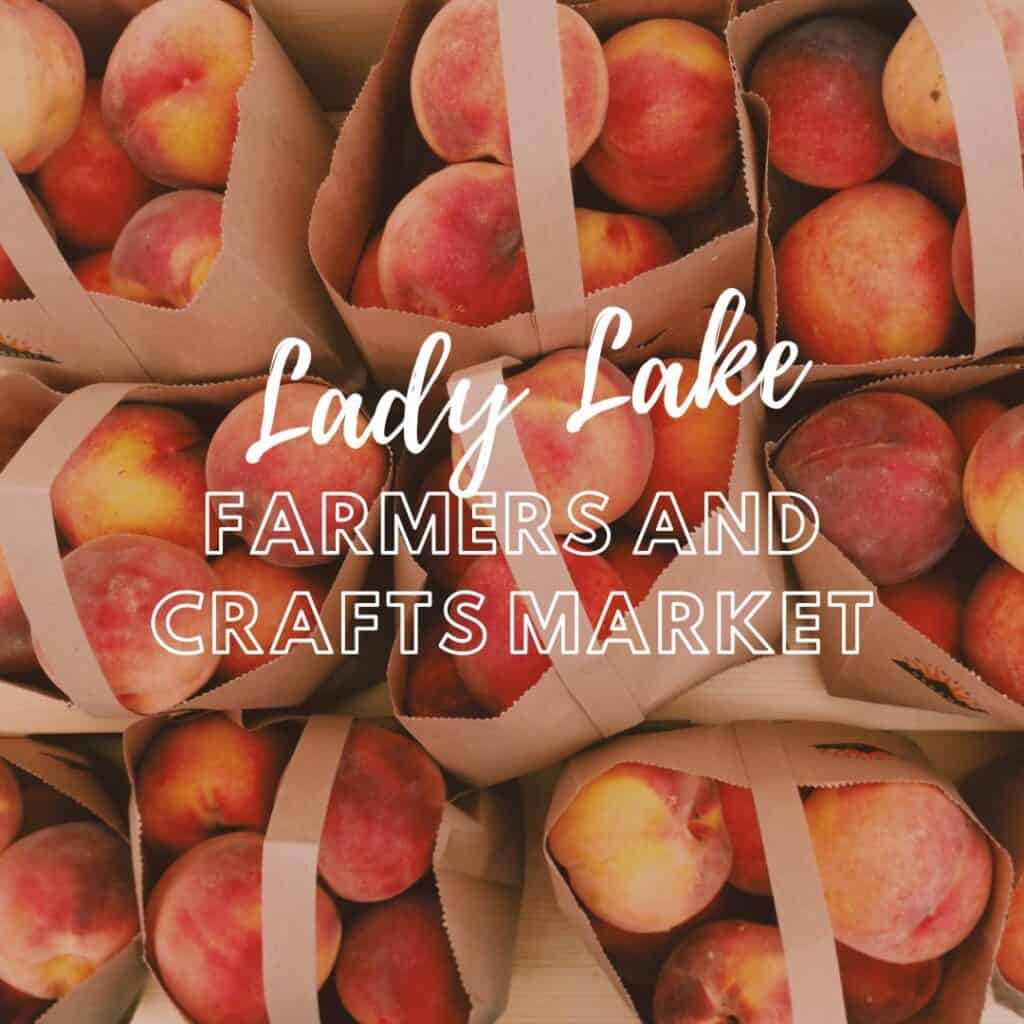 Lady Lake Farmers and Crafts Market