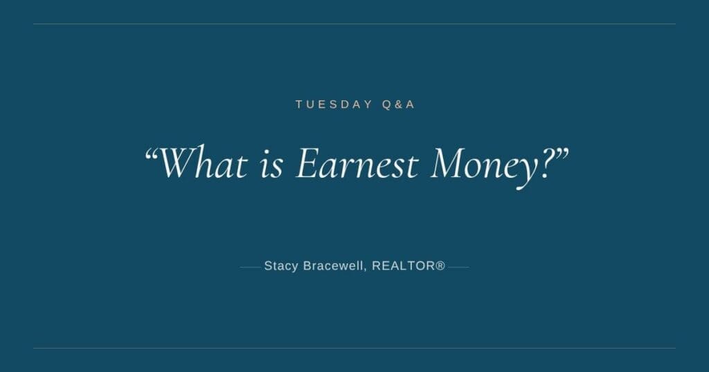 What is Earnest Money?